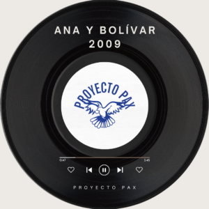 Ana y Bolívar - 2009